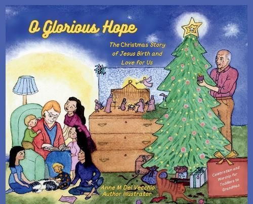 O Glorious Hope By Anne M del Vecchio 9798218278878 (Hardback)