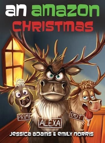 An Amazon Christmas By Jessica Adams, Emily Norris 9798218283247