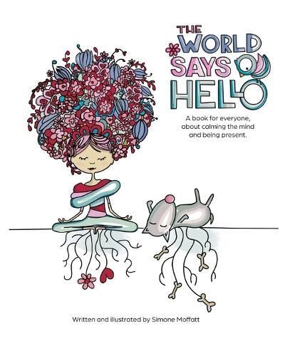 The World Says Hello 9798218299248 (Paperback)