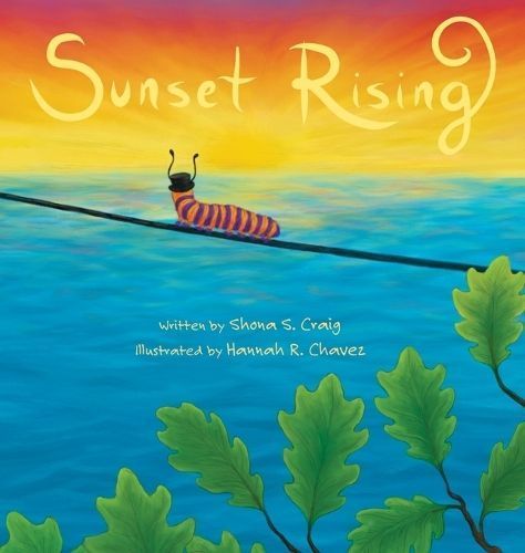 Sunset Rising By Craig 9798218302115 (Hardback)
