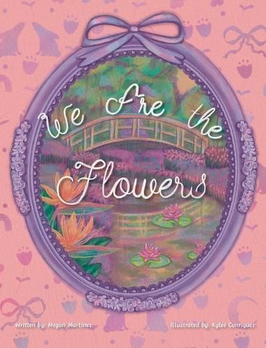 We Are the Flowers 9798218338732 (Hardback)