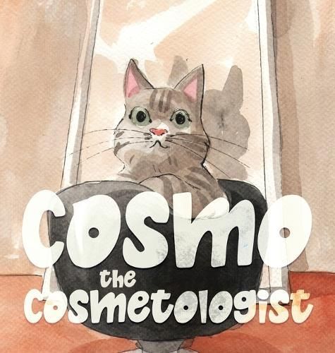 Cosmo the Cosmetologist By Broad 9798218345723 (Hardback)