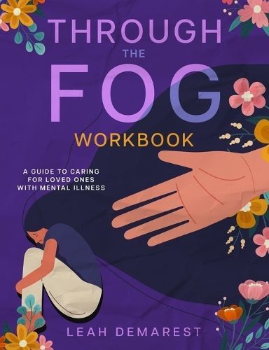 Through The Fog Workbook By Demarest 9798218347291 (Paperback)