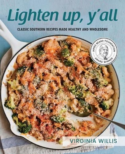 Lighten Up, Y'all By Virginia Willis 9798218360603 (Paperback)