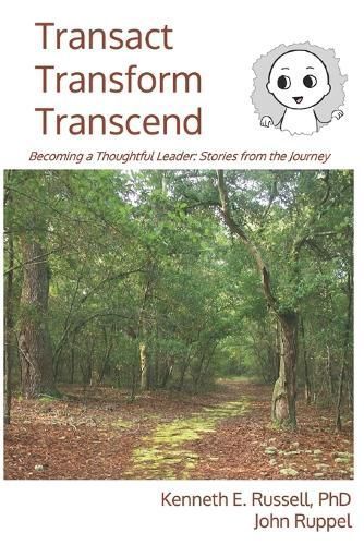 Transact Transform Transcend By John Ruppel, Kenneth E Russell