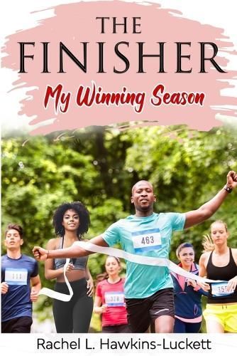 The Finisher By Rachel L Hawkins-Luckett 9798218392468 (Paperback)