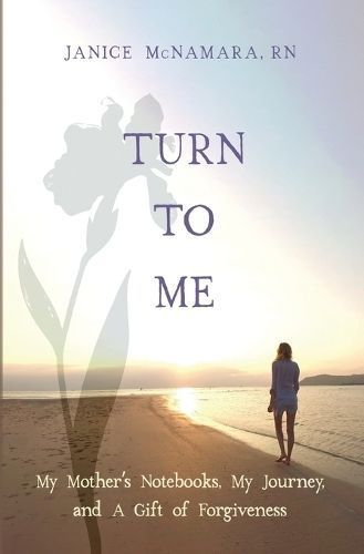 Turn to Me By Janice McNamara 9798218408886 (Paperback)