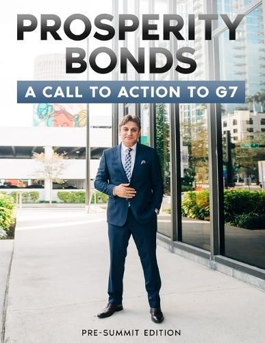 Prosperity Bonds Agency - Call to Action to G7 By Huseyin Burak Erten