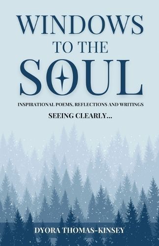Windows To The Soul By Thomas-Kinsey, Dyora 9798218972226 (Paperback)