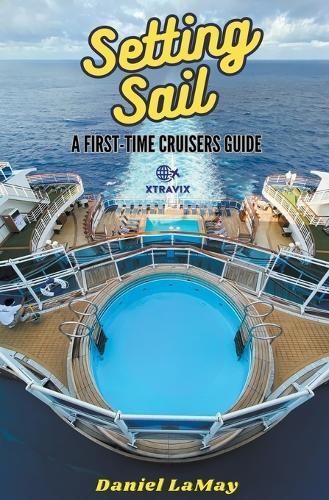 Setting Sail By Daniel Lamay 9798223008941 (Paperback)