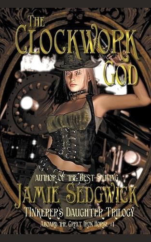 The Clockwork God By Jamie Sedgwick 9798223023036 (Paperback)