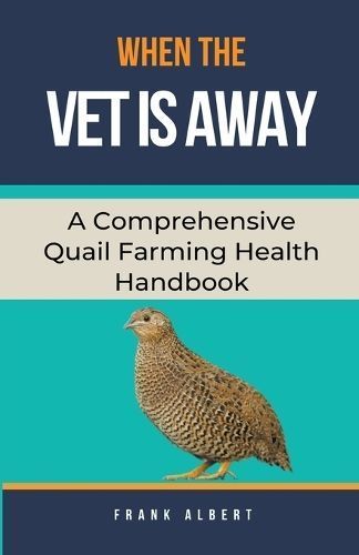 When The Vet Is Away By Albert 9798223041689 (Paperback)