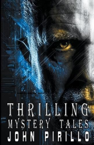 Thrilling Mystery Tales By John Pirillo 9798223046554 (Paperback)