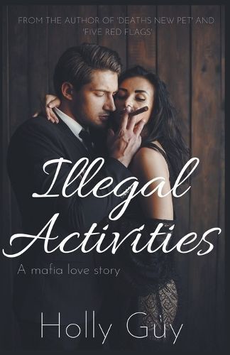 Illegal Activities By Holly Guy 9798223055587 (Paperback)