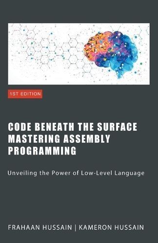 Code Beneath the Surface By Hussain 9798223065029 (Paperback)