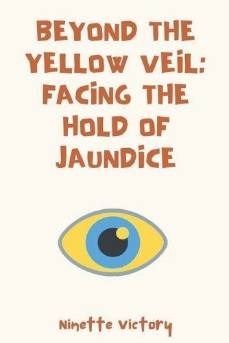 Beyond the Yellow Veil By Victory 9798223087700 (Paperback)