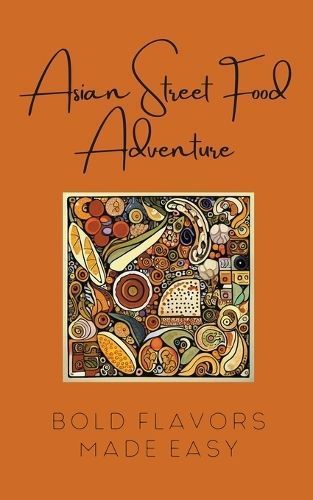 Asian Street Food Adventure By Kitchen 9798223110101 (Paperback)