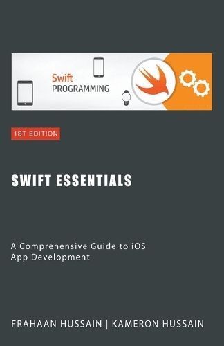 Swift Essentials By Hussain 9798223120520 (Paperback)