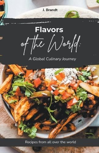 "Flavors of the World By Brandt 9798223149774 (Paperback)