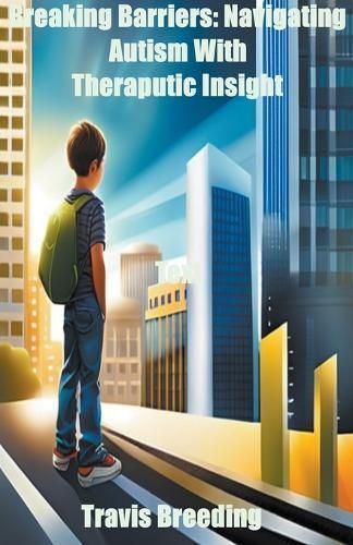 Breaking Barriers By Travis Breeding 9798223155249 (Paperback)