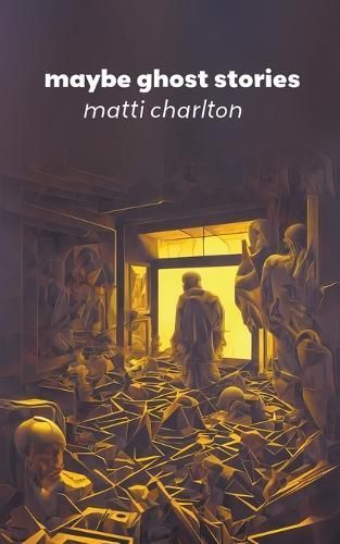 Maybe Ghost Stories By Charlton 9798223194859 (Paperback)