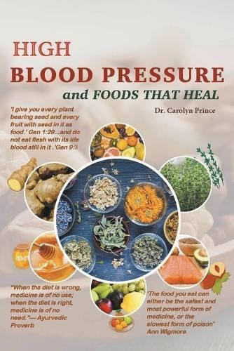 High Blood Pressure And Foods That Heal By Carolyn Prince (Paperback)