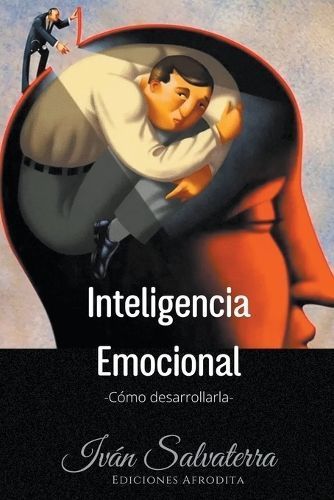 Inteligencia Emocional By Iván Salvaterra 9798223222941 (Paperback)