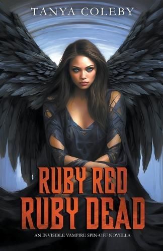 Ruby Red - Ruby Dead By Tanya Coleby 9798223225188 (Paperback)