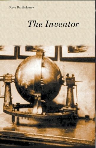 Inventor By Bartholomew 9798223227489 (Paperback)