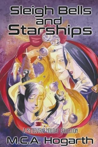 Sleigh Bells and Starships By Hogarth 9798223243960 (Paperback)