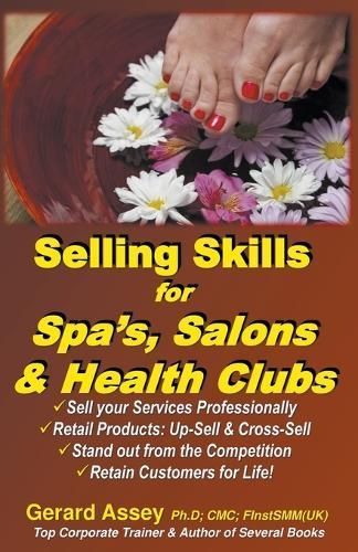 Selling Skills for Spa's, Salons & Health Clubs By Assey 9798223254645