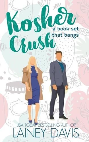 Kosher Crush By Lainey Davis 9798223263760 (Paperback)