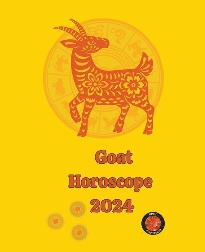 Goat Horoscope 2024 By Rubi 9798223275336 (Paperback)