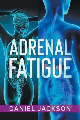 Adrenal Fatigue By Daniel Jackson 9798223277163 (Paperback)