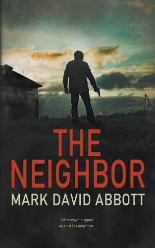 Neighbor By Abbott 9798223285755 (Paperback)