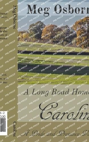 Caroline By Meg Osborne 9798223292562 (Paperback)