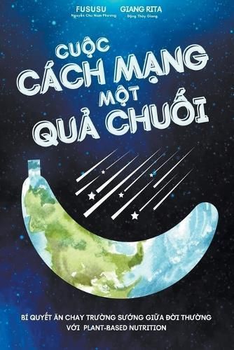 Cu?c C?ch M?ng M?t Qu? Chu?i By Fususu 9798223298588 (Paperback)