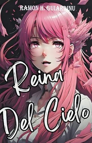 Reina del cielo By Guiardinu 9798223299653 (Paperback)