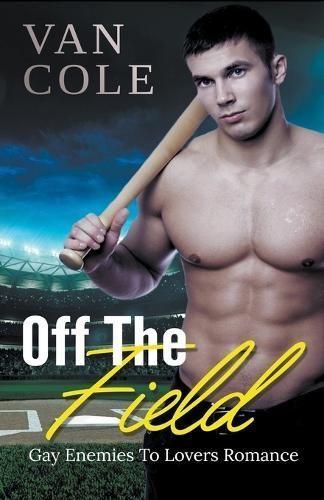 Off The Field By Cole 9798223335641 (Paperback)