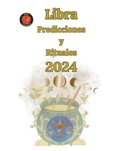 Libra Predicciones y Rituales 2024 By Rubi 9798223358015 (Paperback)