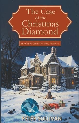 Case of the Christmas Diamond By Sullivan 9798223360384 (Paperback)
