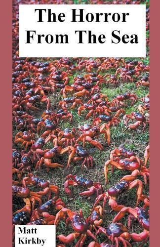 Horror From The Sea By Kirkby 9798223453819 (Paperback)