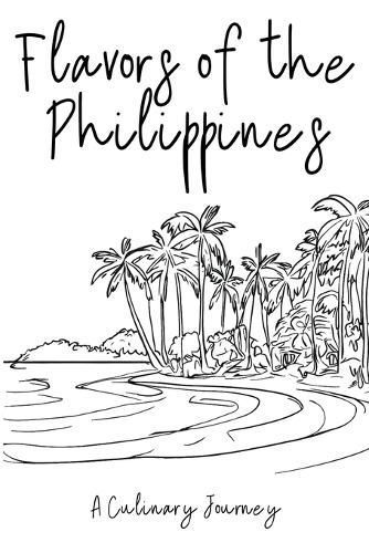 Flavors of the Philippines By Clock Street Books 9798223501503