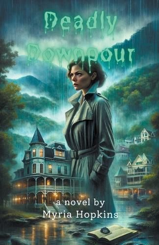 Deadly Downpour By Myria Hopkins 9798223511335 (Paperback)