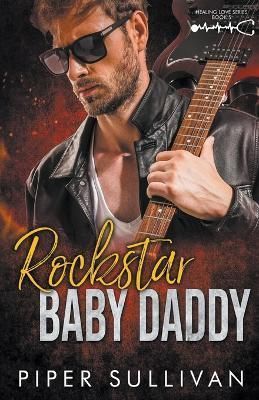 Rockstar Baby Daddy By Sullivan 9798223553007 (Paperback)