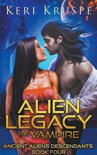 Alien Legacy By Keri Kruspe 9798223567677 (Paperback)