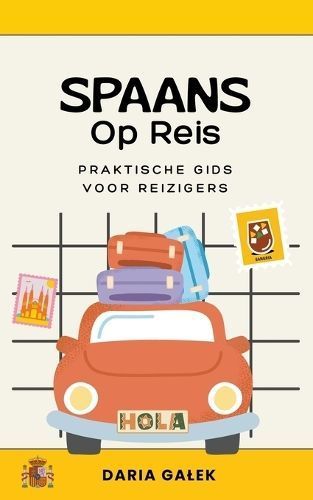 Spaans Op Reis By Galek 9798223593188 (Paperback)