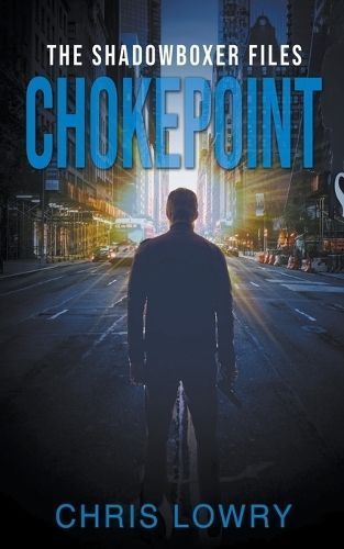 Chokepoint By Chris Lowry 9798223594116 (Paperback)