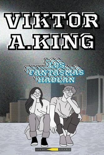 Los Fantasmas Hablan By Viktor A King 9798223598916 (Paperback)