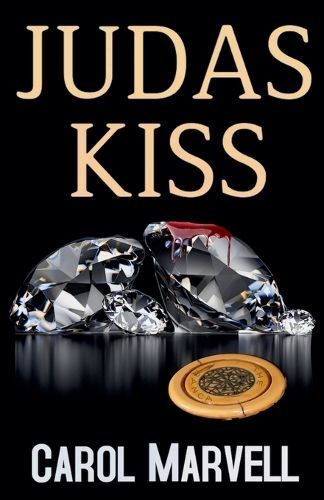 Judas Kiss By Carol Marvell 9798223618379 (Paperback)